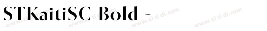 STKaitiSC Bold◆字体转换